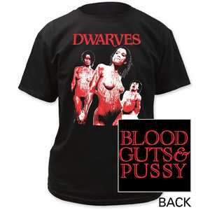 Dwarves blood, guts and pussy adult tee