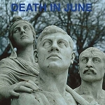 Death in June - Burial (Opaque Blue vinyl or 200 gram Black vinyl)
