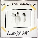 Love and Rockets - Earth, Sun, Moon (150 gram Marbled Grey or 200 Gram Black)