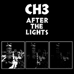 Channel Three - After the Light Go Out (White vinyl or 200 gram Black vinyl)