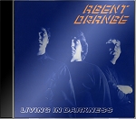 Agent Orange - Living in Darkness (CD)