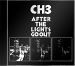 Channel Three - After the Light Go Out (CD)